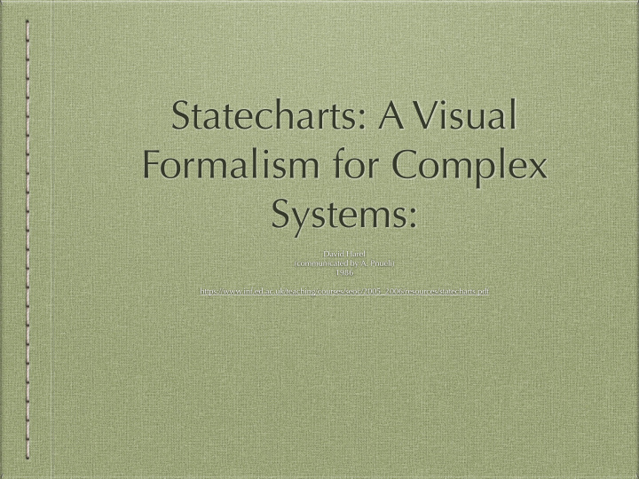 statecharts a visual formalism for complex systems