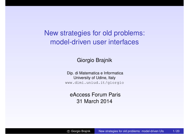new strategies for old problems model driven user