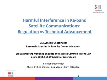 Harmful Interference in Ka-band  Satellite Communications:  Regulation vs Technical Advancement