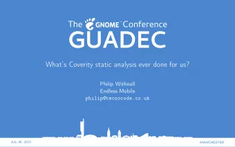 Whats Coverity static analysis ever done for us?  Philip Withnall  Endless Mobile