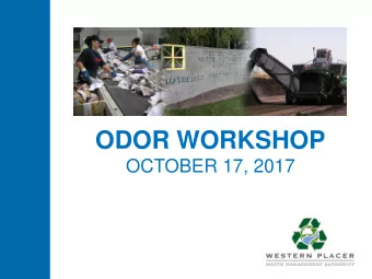 ODOR WORKSHOP  OCTOBER 17, 2017  INTRODUCTIONS  Eric Oddo, PE  Environmental Engineering Program