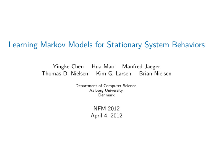 learning markov models for stationary system behaviors