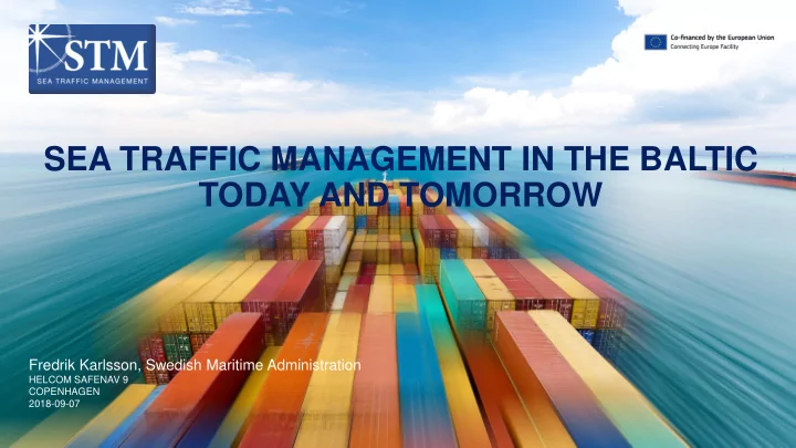 sea traffic management in the baltic