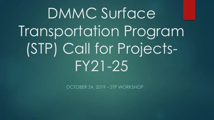 transportation program stp call for projects fy21 25