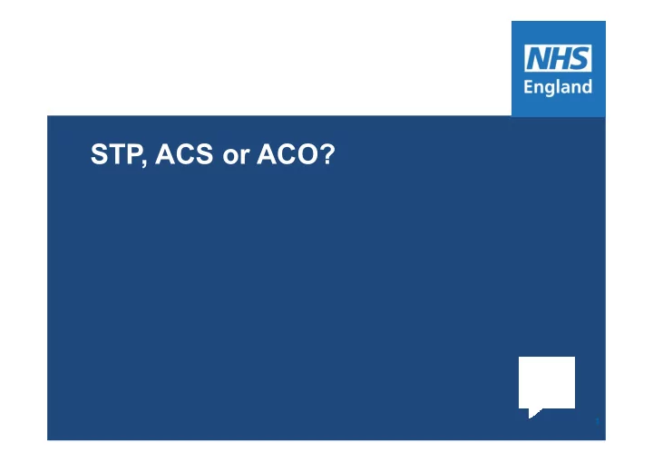stp acs or aco