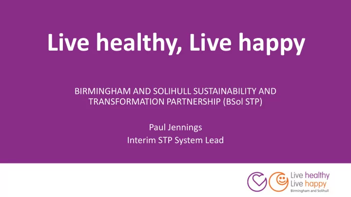 live healthy live happy