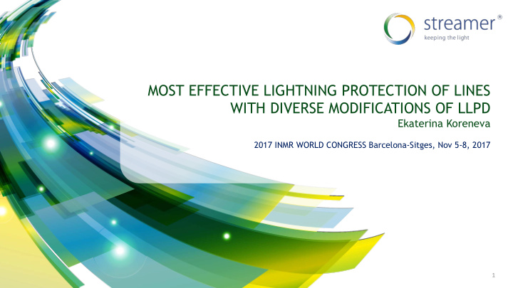 most effective lightning protection of lines with diverse
