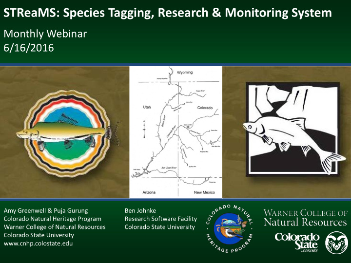 streams species tagging research monitoring system