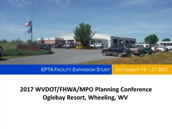 2017 WVDOT/FHWA/MPO Planning Conference  Oglebay Resort, Wheeling, WV  Welcome and Introductions
