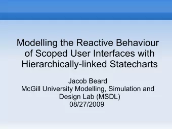 Modelling the Reactive Behaviour  of Scoped User Interfaces with  Hierarchically-linked Statecharts