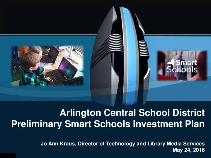 preliminary smart schools investment plan