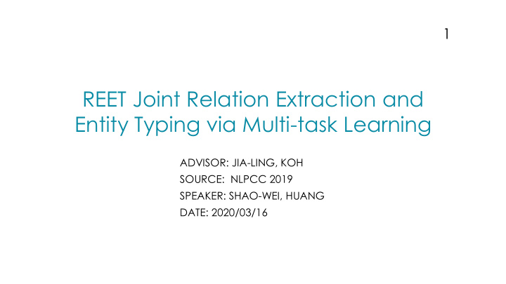 reet joint relation extraction and entity typing via