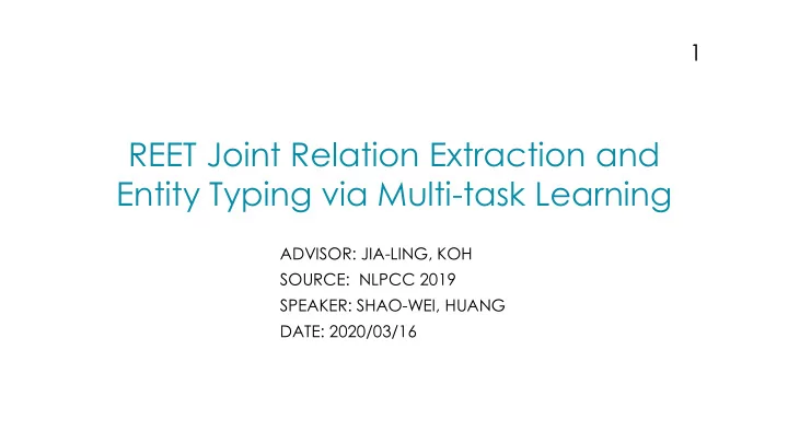 reet joint relation extraction and entity typing via