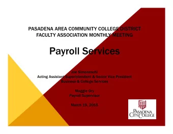 Payroll Services  Joe Simoneschi  Acting Assistant Superintendent &amp; Senior Vice President