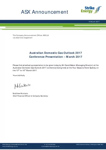 ASX Announcement  15 M arch 2017  The Company Announcement Officer ASX Ltd  via electronic