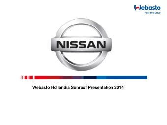 History  Company founded in 1901 in Munich Germany  Manufactured the first ever sunroof in