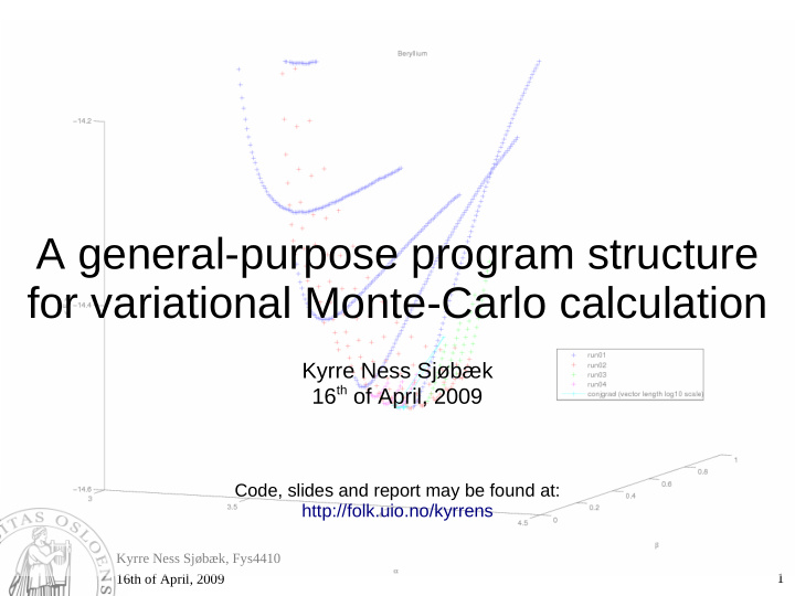 a general purpose program structure for variational monte