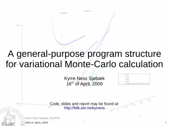 A general-purpose program structure  for variational Monte-Carlo calculation  Kyrre Ness Sjbk