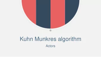 Kuhn Munkres algorithm  Actors  A definition  There is a label on every vertex and its value is