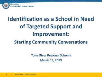 Identification as a School in Need of Targeted Support and  Improvement:  Starting Community