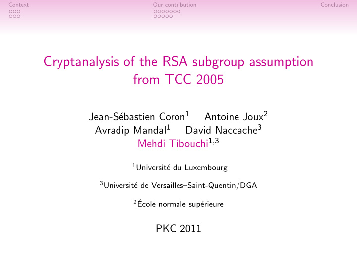 cryptanalysis of the rsa subgroup assumption from tcc 2005