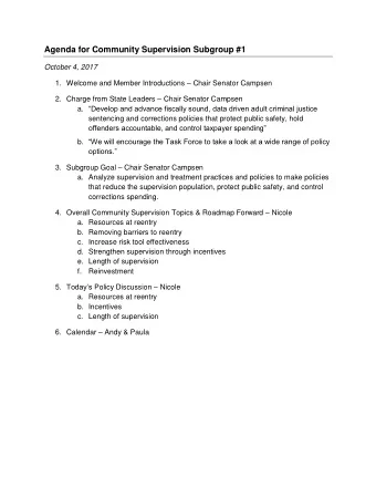 Agenda for Community Supervision Subgroup #1  October 4, 2017 1. Welcome and Member Introductions
