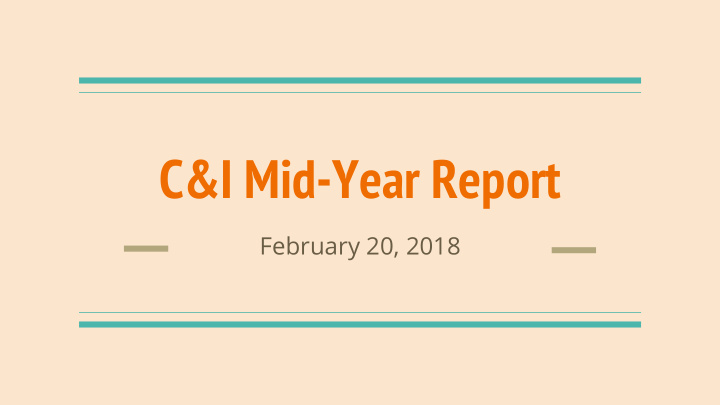 c i mid year report