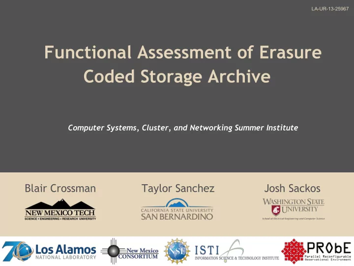 functional assessment of erasure coded storage archive