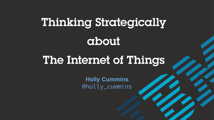 thinking strategically about the internet of things