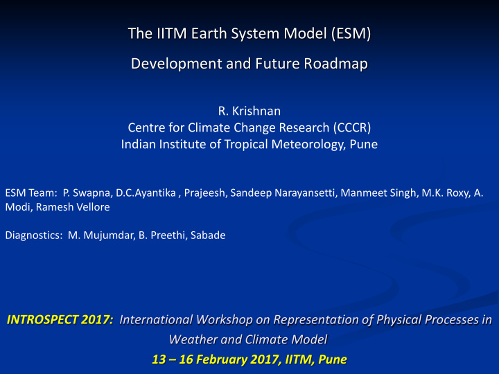 the iitm earth system model esm development and future
