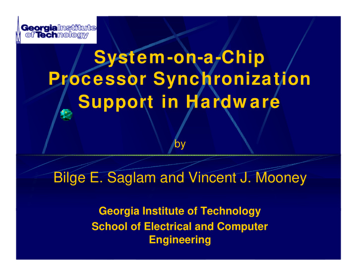 system on a chip processor synchronization support in