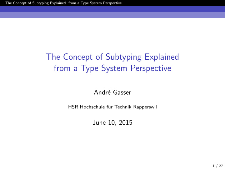 the concept of subtyping explained from a type system