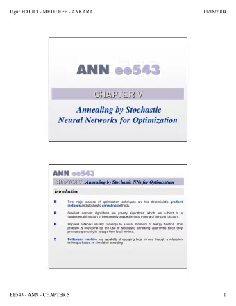 CHAPTER V  V  CHAPTER  Annealing by Stochastic  Annealing by Stochastic  Neural Networks for