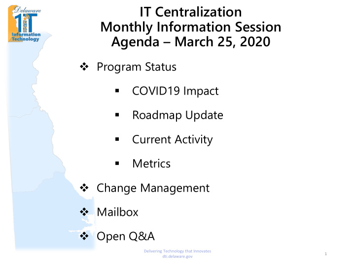 it centralization monthly information session agenda