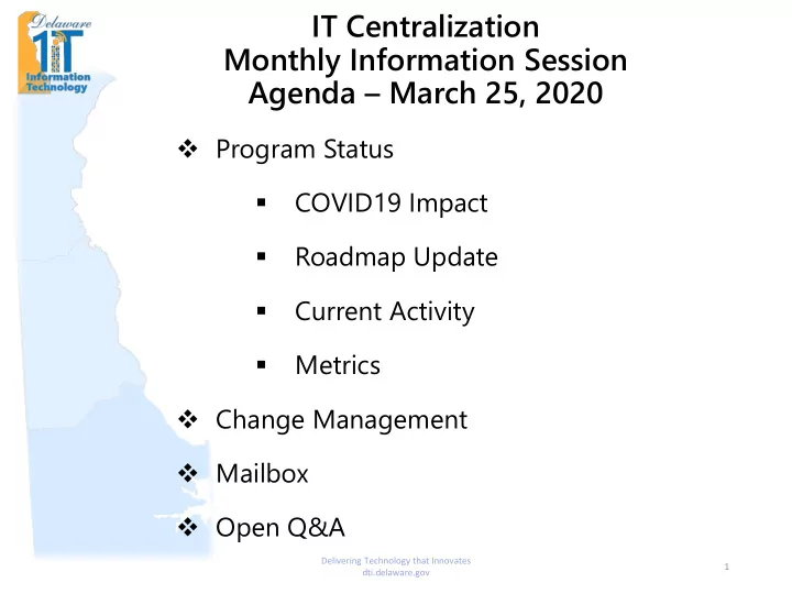 it centralization monthly information session agenda