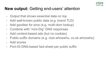 New output: Getting end-users attention  -  Output that shows essential data on top  -  Add