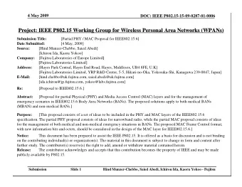 Project: IEEE P802.15 Working Group for Wireless Personal Area Networks (WPANs)  Project: IEEE