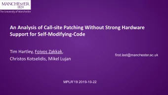 An Analysis of Call-site Patching Without Strong Hardware  Support for Self-Modifying-Code  Tim