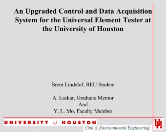 An Upgraded Control and Data Acquisition  System for the Universal Element Tester at  the