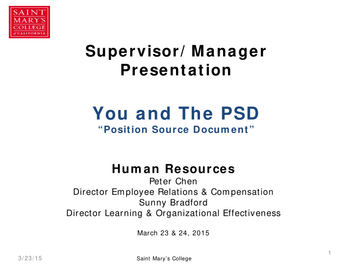 supervisor manager presentation you and the psd position