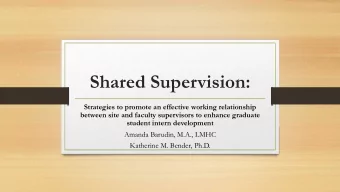 Shared Supervision:  Strategies to promote an effective working relationship  between site and