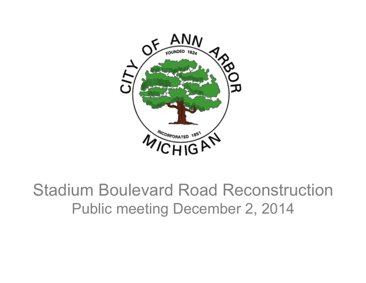 stadium boulevard road reconstruction