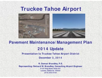 Truckee Tahoe Airport  Pavement Maintenance/ Management Plan  2014 Update  Presentation to Truckee