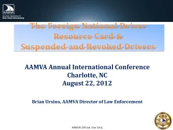 The Foreign National Driver  Resource Card &amp;  Suspended and Revoked Drivers  AAMVA Annual