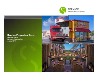 Service Properties Trust  (Nasdaq: SVC)  Investor Presentation  August 2020  Warning Concerning