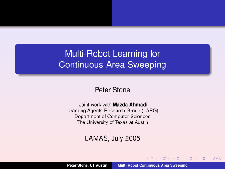 multi robot learning for continuous area sweeping