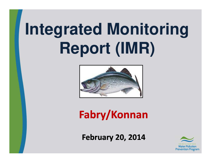 integrated monitoring report imr