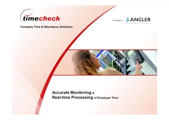 Agenda  Profile  Overview  Why TimeCheck &amp; Value Added Features  How it works