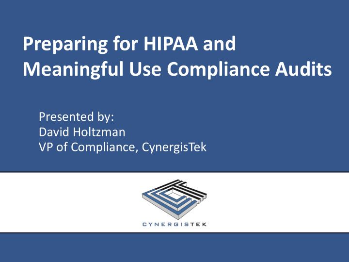 preparing for hipaa and meaningful use compliance audits