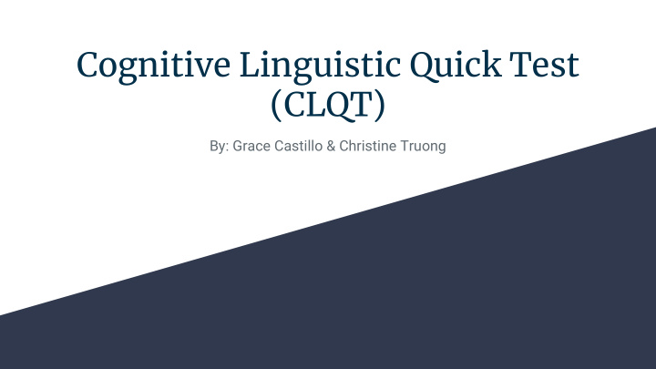 cognitive linguistic quick test clqt